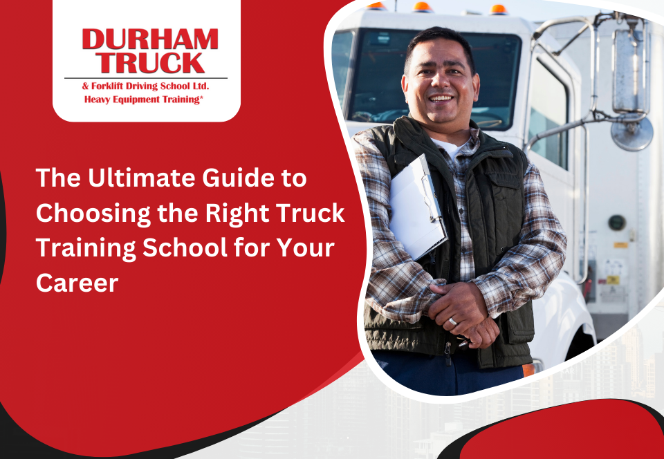 The Ultimate Guide to Choosing the Right Truck Training School