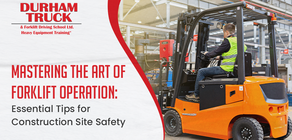 Mastering the Art of Forklift Operation: Construction Site Safety