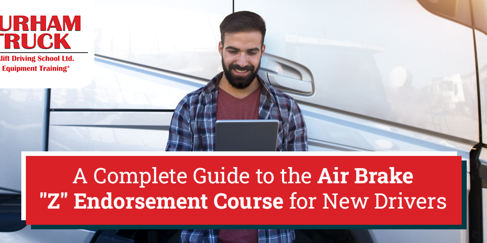 Air Brake "Z" Endorsement Course